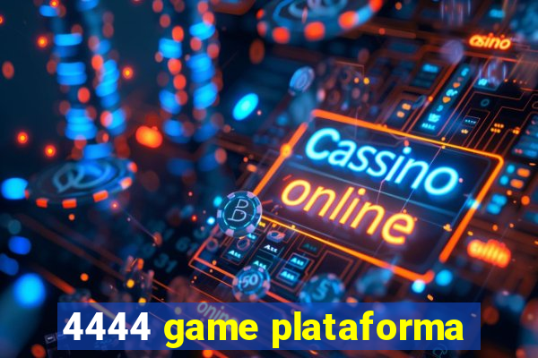 4444 game plataforma